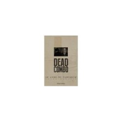Livro "Dead Combo - 10 Anos...