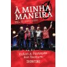 Livro "À Minha Maneira - Vol. II 2000-2020"